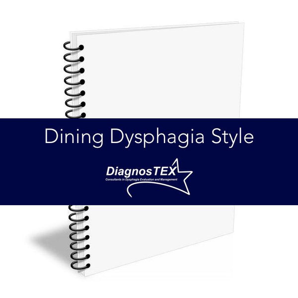 Dining Dysphagia Style